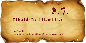 Mikulás Titanilla névjegykártya
